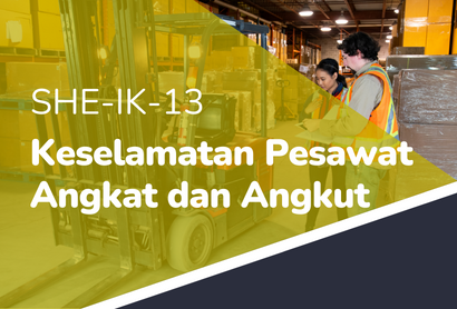 REFRESHMENT - SHE-IK-13 KESELAMATAN PESAWAT ANGKAT DAN ANGKUT