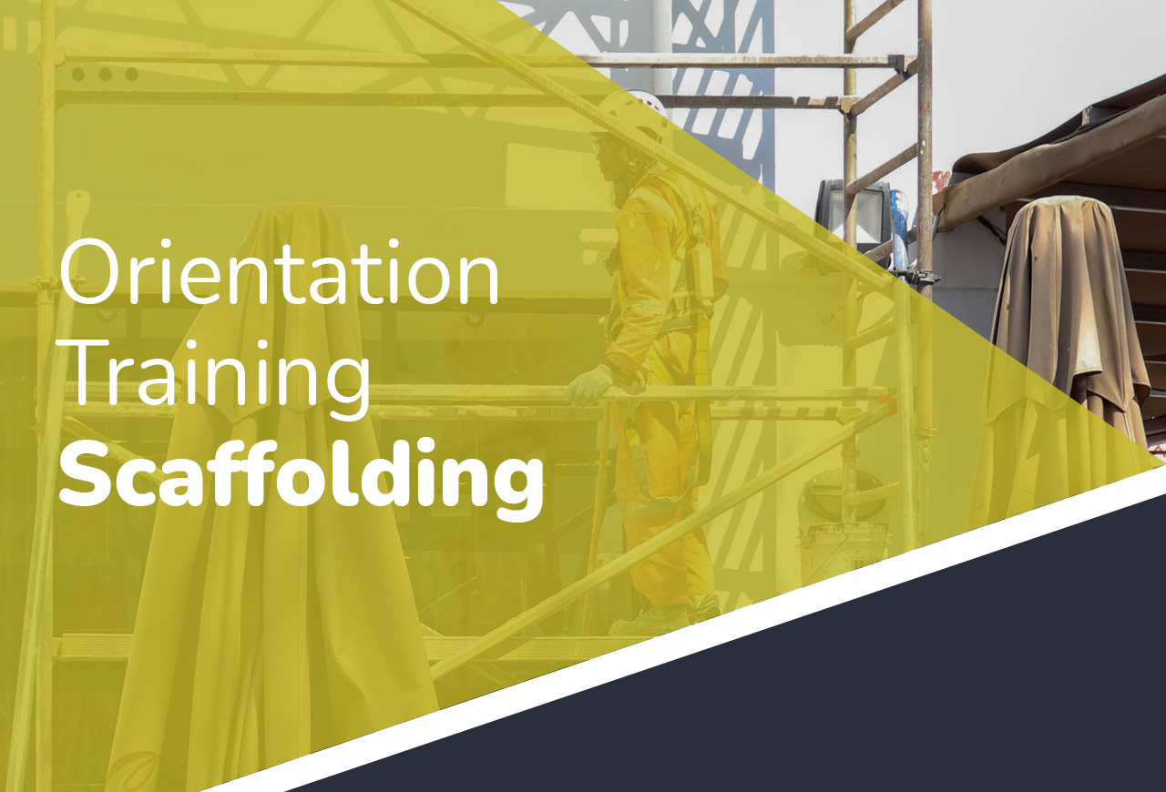 Orientation Training - Scaffolding