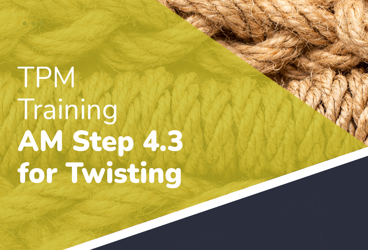 TPM Training - AM Step 4.3 for Twisting