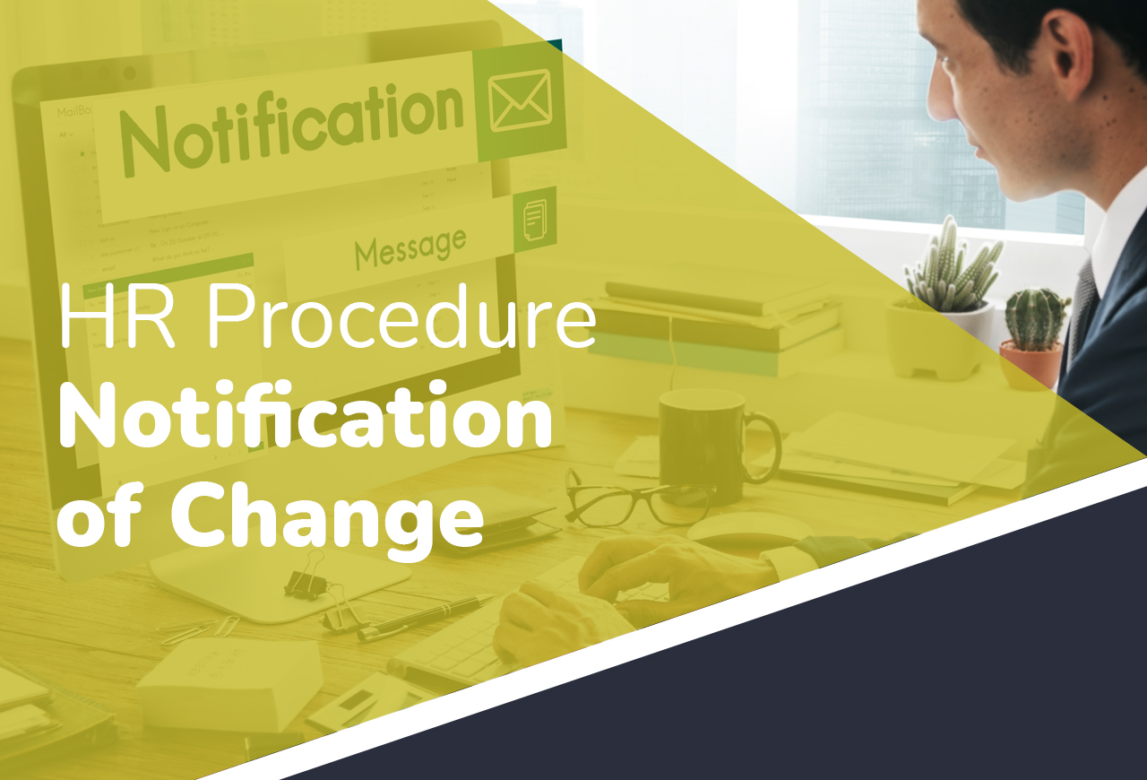 HR Procedure - PN-WSD-IK-03 Notification of Change