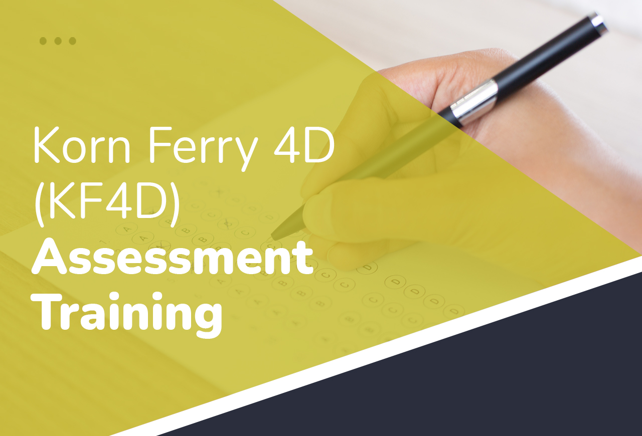 Korn Ferry 4D (KF4D) Assessment Training