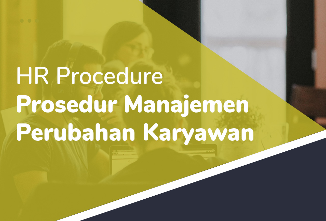 HR Procedure - PN-IKG-15 - Prosedur Manajemen Perubahan Karyawan