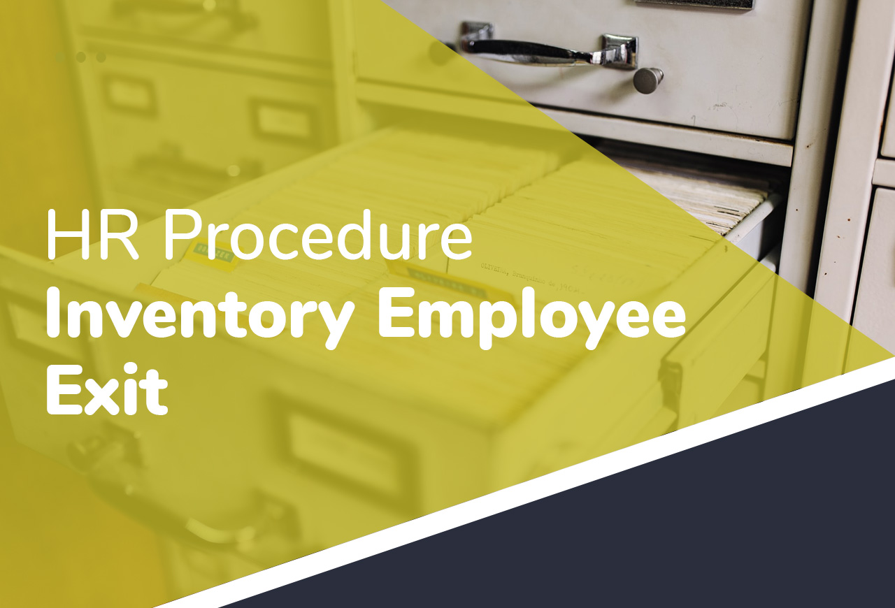 HR Procedure - PN-WSD-IK-22 Inventory Employee Exit