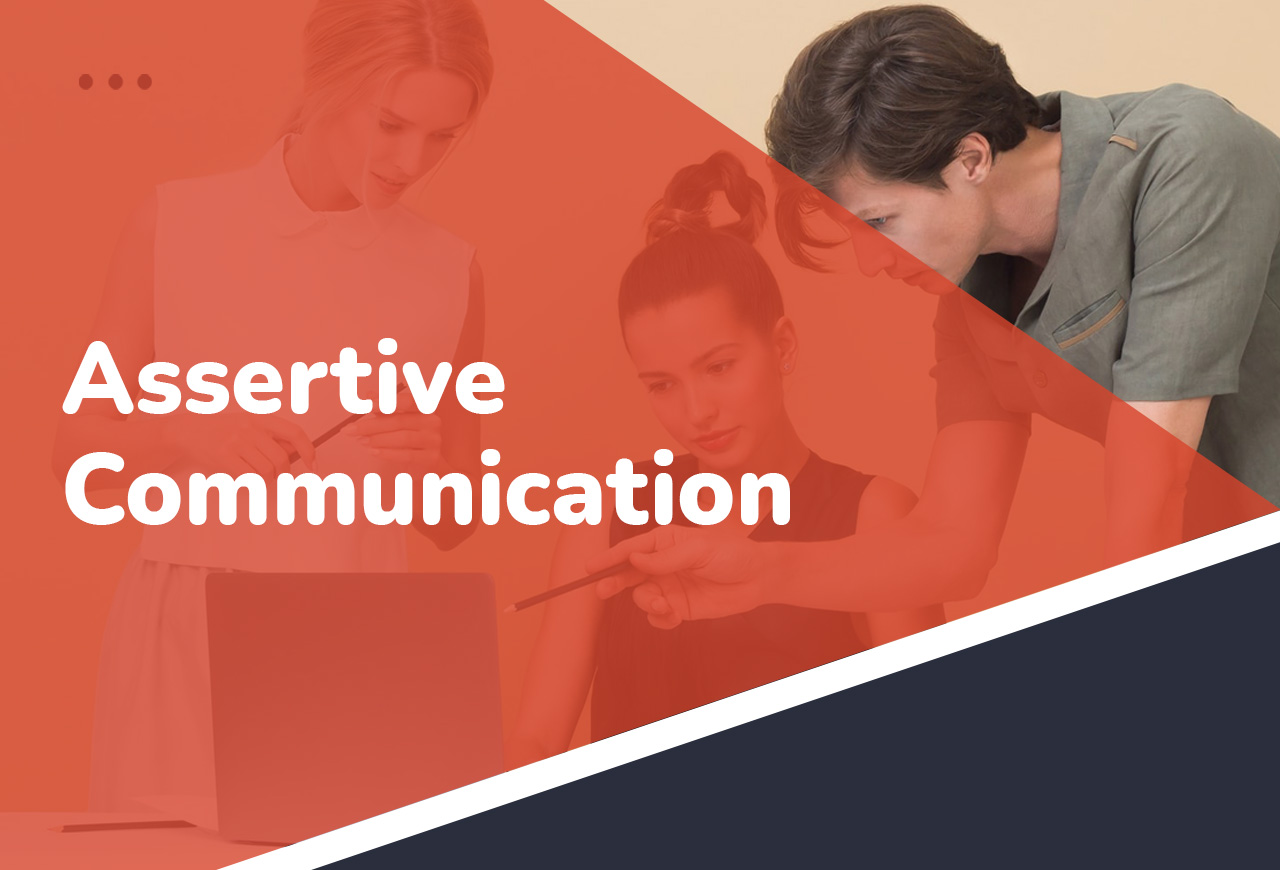 Assertive Communication