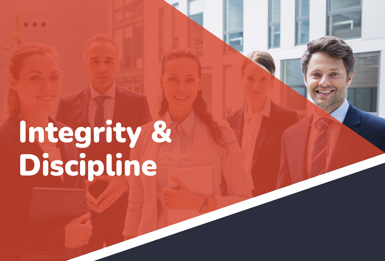 Integrity & Discipline