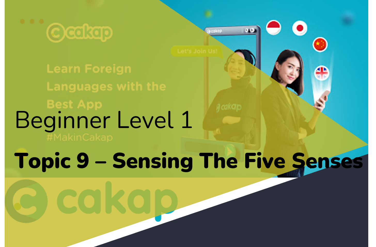 Beginner 1: Topic 9 - Sensing The Five Senses