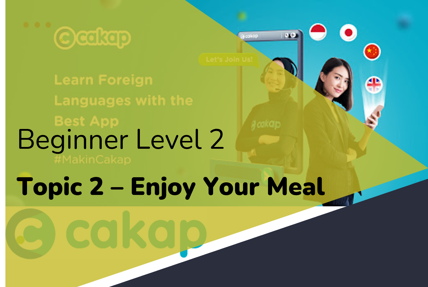 Beginner 2: Topic 2 - Enjoy Your Meal