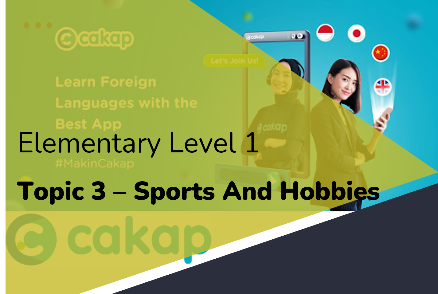 Elementary 1: Topic 3 - Sports And Hobbies