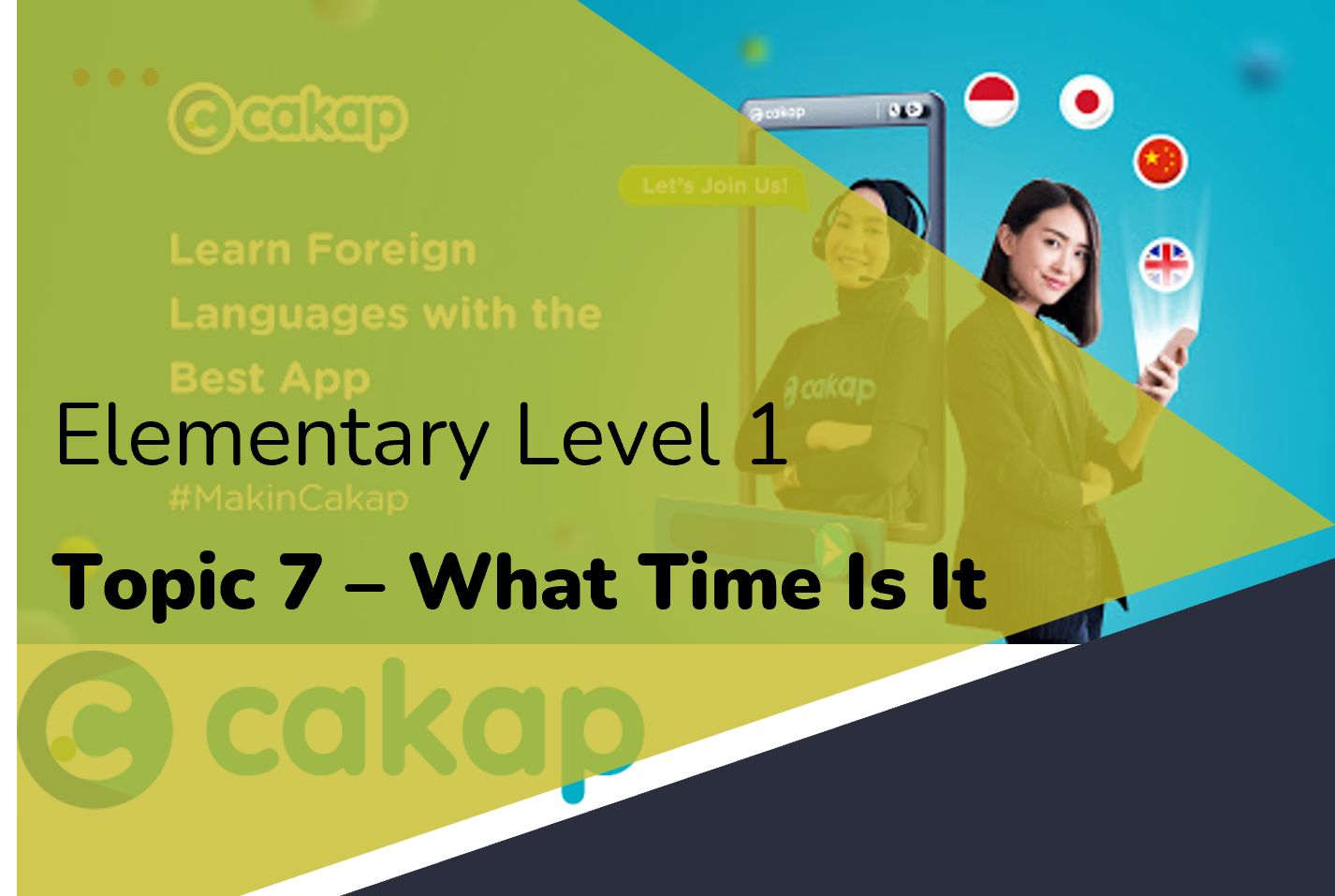 Elementary 1: Topic 7 - What Time Is It