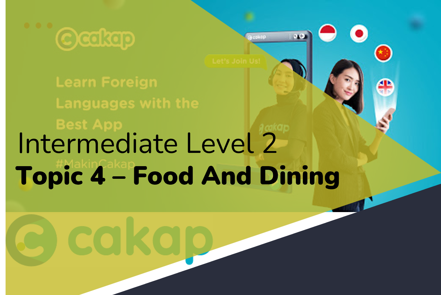 Intermediate 2 : Topic 4 - Food And Dining