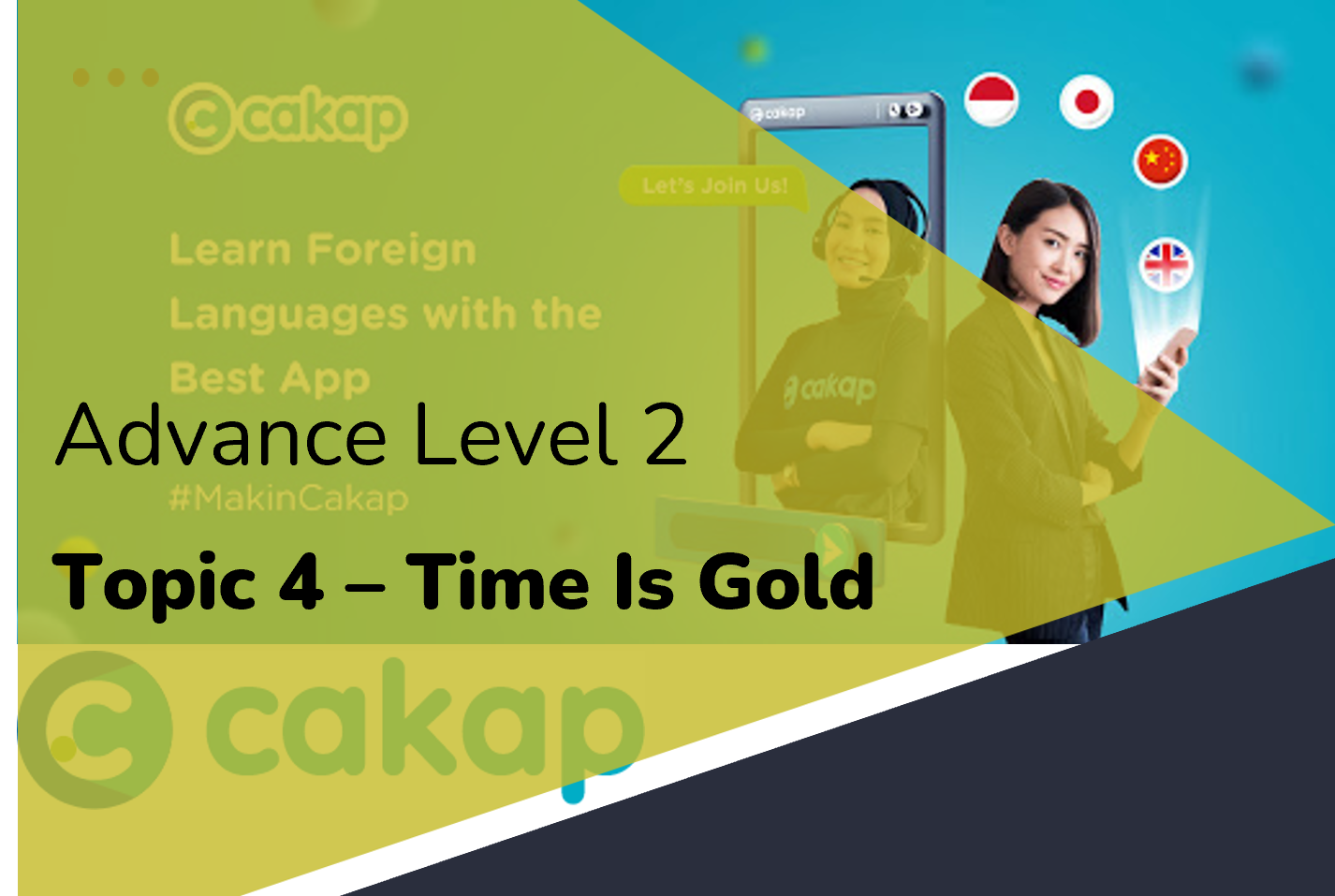 Advance 2 : Topic 4 - Time Is Gold